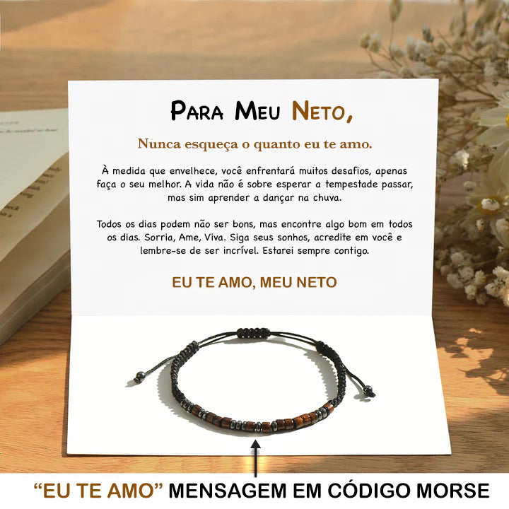 PARA MEU NETO - Pulseira "EU TE AMO" Código Morse